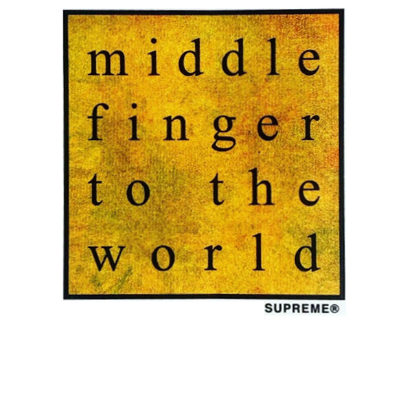 SUPREME MIDDLE FINGER TO THE WORLD STICKER SS19